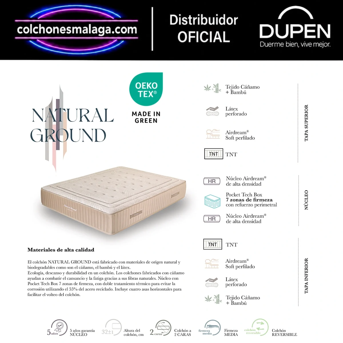 colchon-dupen-natural-ground-composicion-oekotex-1-1-1.webp Composición del colchón Dupen Natural Ground: tejido cáñamo y bambú, látex perforado, Airdream Soft y núcleo Pocket Tech Box de 7 zonas · OEKO-TEX MADE IN GREEN